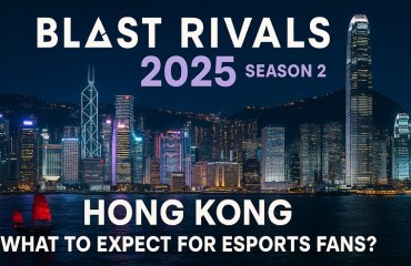Турнір BLAST Rivals 2025 Season 2 у Гонконгу — чого очікувати прихильникам кіберспорту? бк
